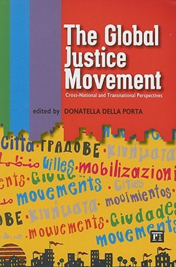 the global justice movement,cross-national and transnational perspectives