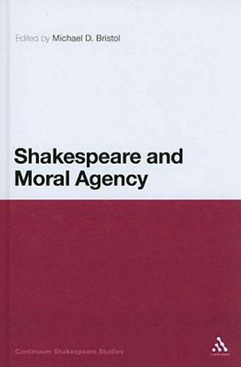 shakespeare and moral agency