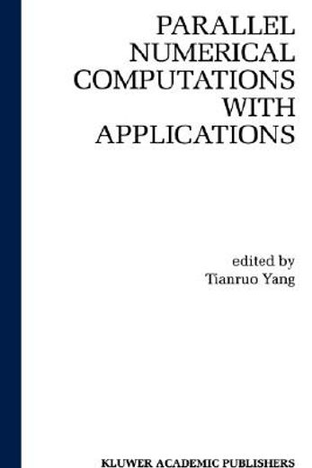 parellel numerical computations with applications (en Inglés)