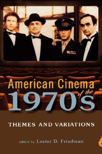 american cinema of the 1970s,themes and variations