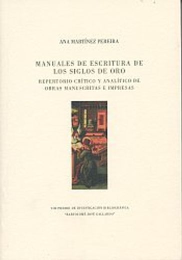 Manuales De Escritura Del Siglo De Oro