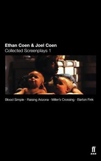 ethan coen and joel coen, collected screenplays,raising arizona/blood simple/miller´s crossing/barton fink (in English)