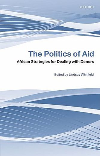 the politics of aid,african strategies for dealing with donors