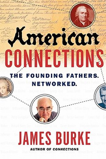 american connections,the founding fathers, networked (in English)