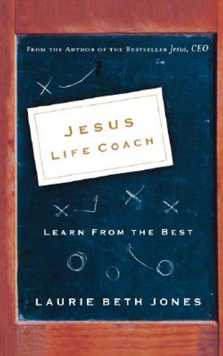 jesus, life coach,learn from the best (en Inglés)