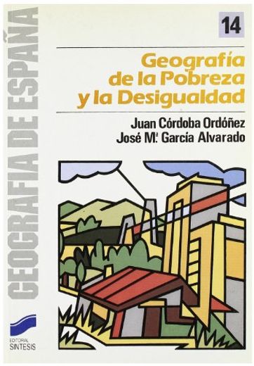 Geografia de la Pobreza y la Desigualdad (in Spanish)
