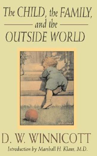 the child, the family, and the outside world (en Inglés)