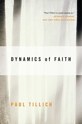 dynamics of faith (en Inglés)