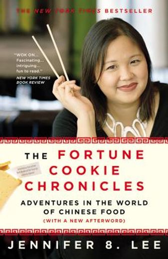 the fortune cookie chronicles,adventures in the world of chinese food
