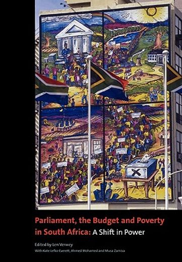 parliament, the budget and poverty in south africa,a shift in power