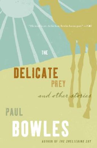 the delicate prey,and other stories