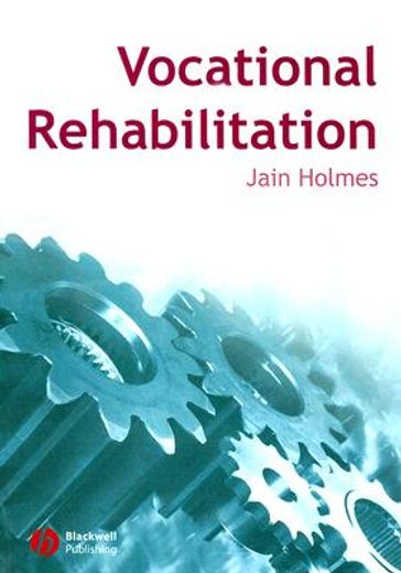 vocational rehabilitation (en Inglés)