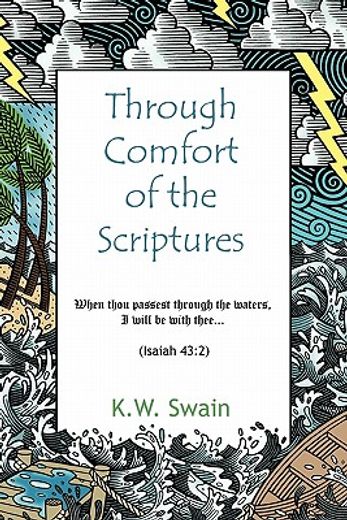 through comfort of the scriptures