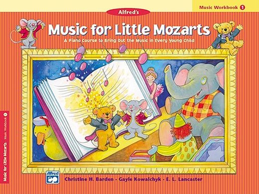 alfred´s music for little mozarts, music workbook 1,coloring and ear training activities to bring out the music in every young child