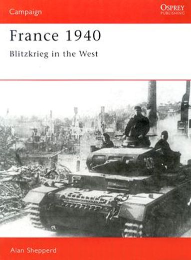 france 1940,blitzkrieg in the west