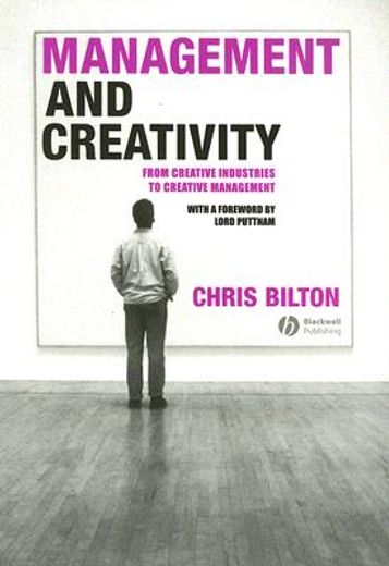 management and creativity,from creative industries to creative management