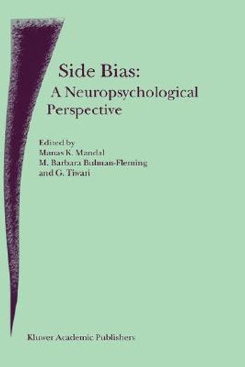 side bias: a neuropsychological perspective (en Inglés)