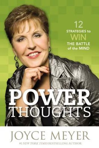 power thoughts,12 strategies to win the battle of the mind (in English)