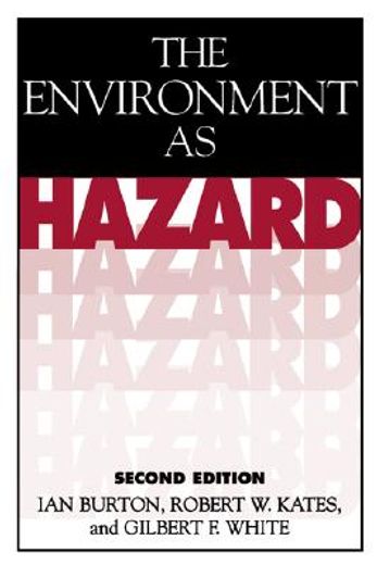 the environment as hazard