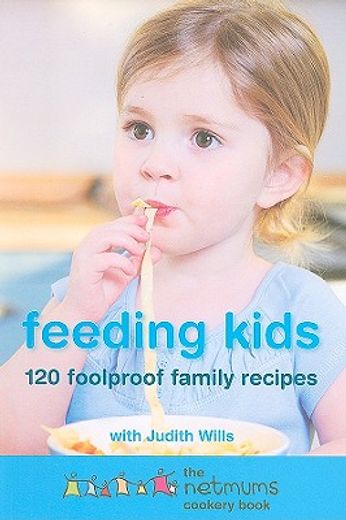feeding kids,the netmums cookery book