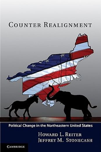 counter realignment,political change in the northeastern united states