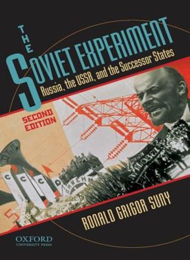 the soviet experiment,russia, the ussr, and the successor states