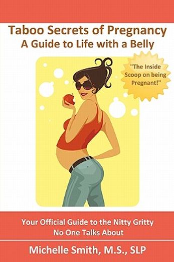 taboo secrets of pregnancy (en Inglés)