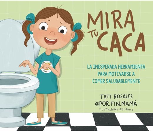 Mira tu Caca (in Spanish)