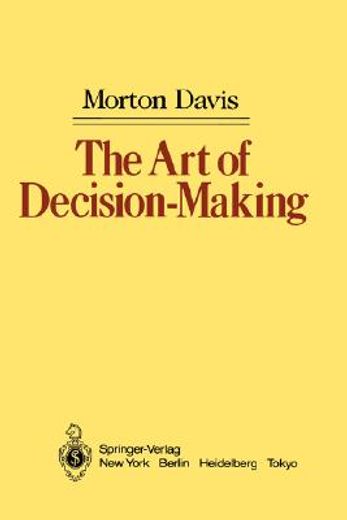 the art of decision-making (en Inglés)