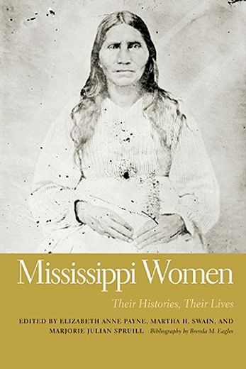 mississippi women,their histories, their lives
