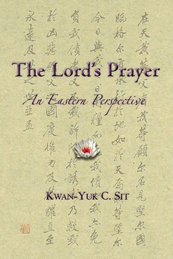 the lord´s prayer,an eastern perspective