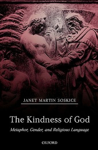 the kindness of god,metaphor, gender, and religious language