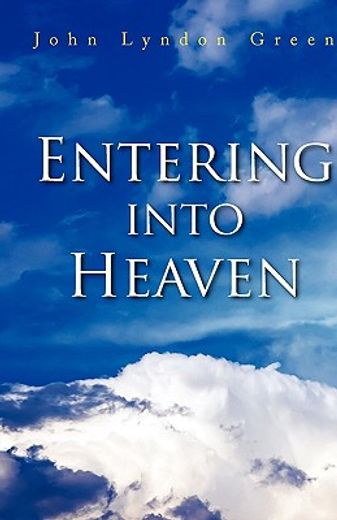 entering into heaven