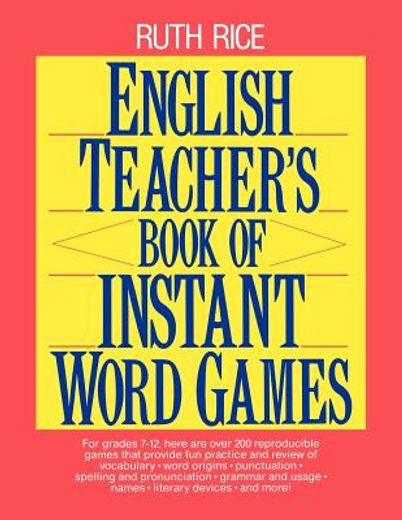 english teacher´s book of instant word games (en Inglés)