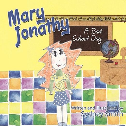 mary jonathy,a bad school day