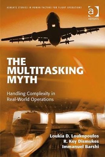 the multitasking myth,handling complexity in real-world operations