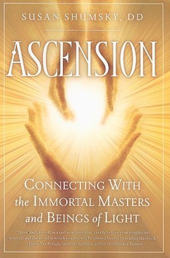 ascension,connecting with the immortal masters and beings of light