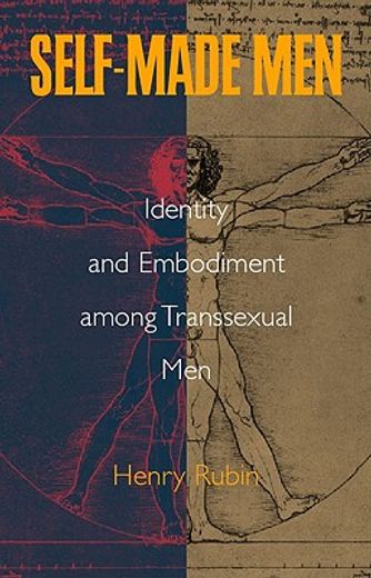 self made men,identity, embodiment and recognition among transsexual men
