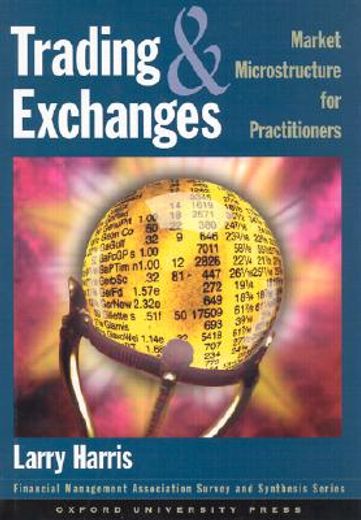 trading and exchanges,market microstructure for practitioners (in English)