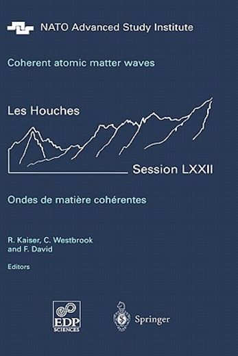 coherent atomic matter waves - ondes de matiere coherentes (in English)