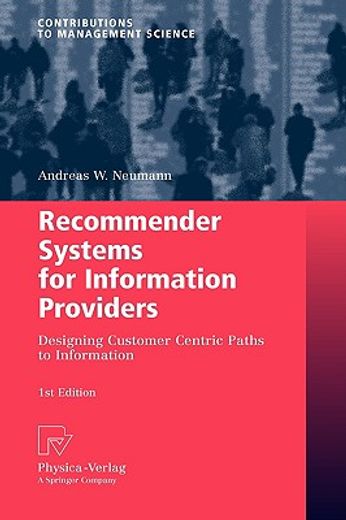 recommender systems for information providers,designing customer centric paths to information