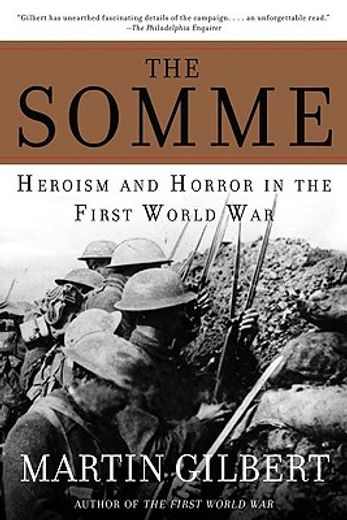 the somme,herosim and horror in the first world war