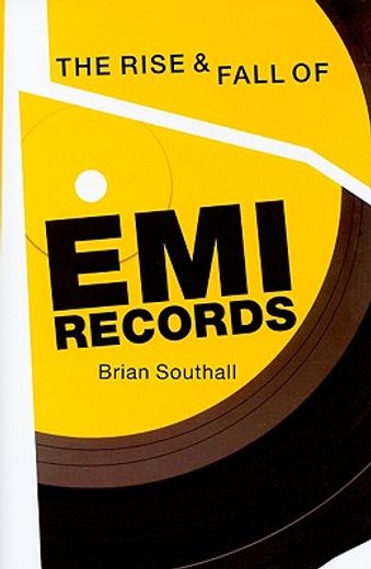 the rise and fall of emi records (en Inglés)