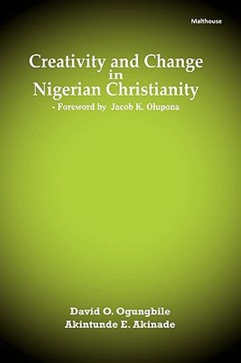 creativity and change in nigerian christianity