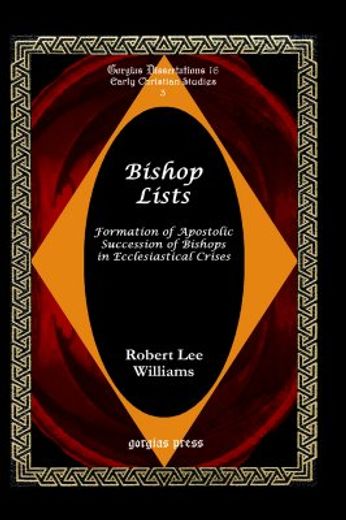 bishop lists,formation of apostolic succession of bishops in ecclesiastical crises