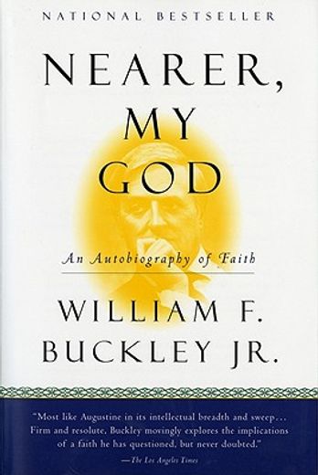 nearer, my god,an autobiography of faith (in English)