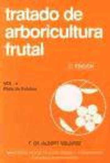 tratado de arboricult.frut.5 (2 ed) (in Spanish)