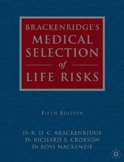 brackenridge´s medical selection of life risks