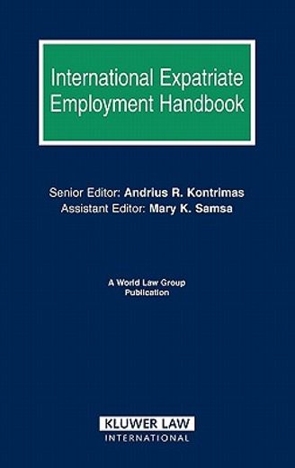 international expatriate employment handbook