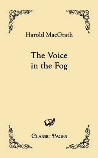 the voice in the fog